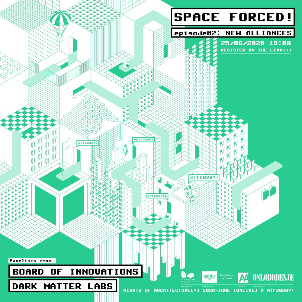 ep02_poster.newalliances_1 SPACE FORCED! - online predavanje o arhitekturi
