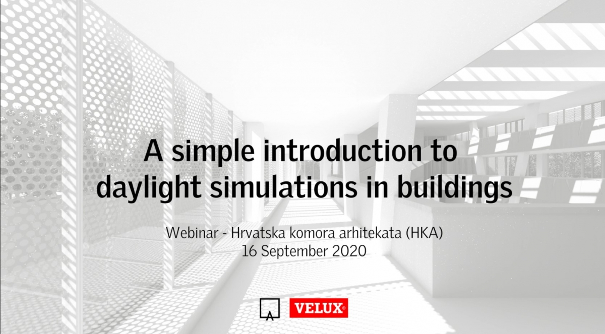 daylight Velux webinar na temu simulacije dnevne svjetlosti