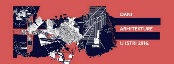 DANI ARHITEKTURE U ISTRI 2016 - REGIONALNI UVJETI